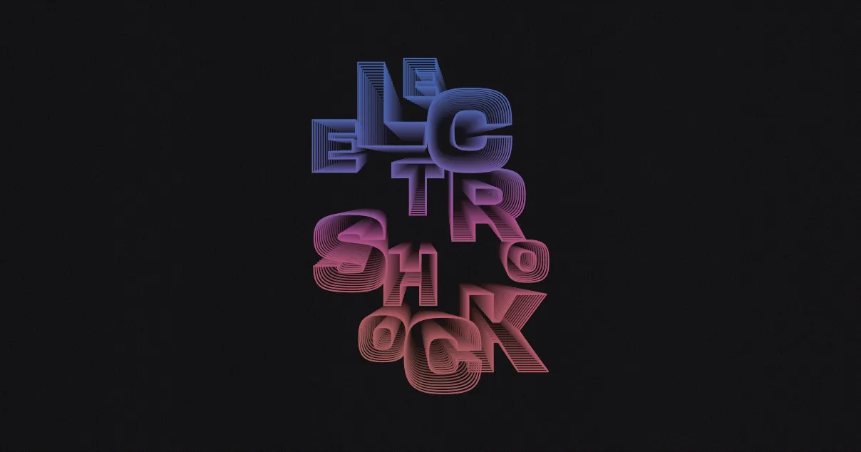 Testo Electro Shock in stile 3D sfumato, dal blu al rosa, su sfondo nero.