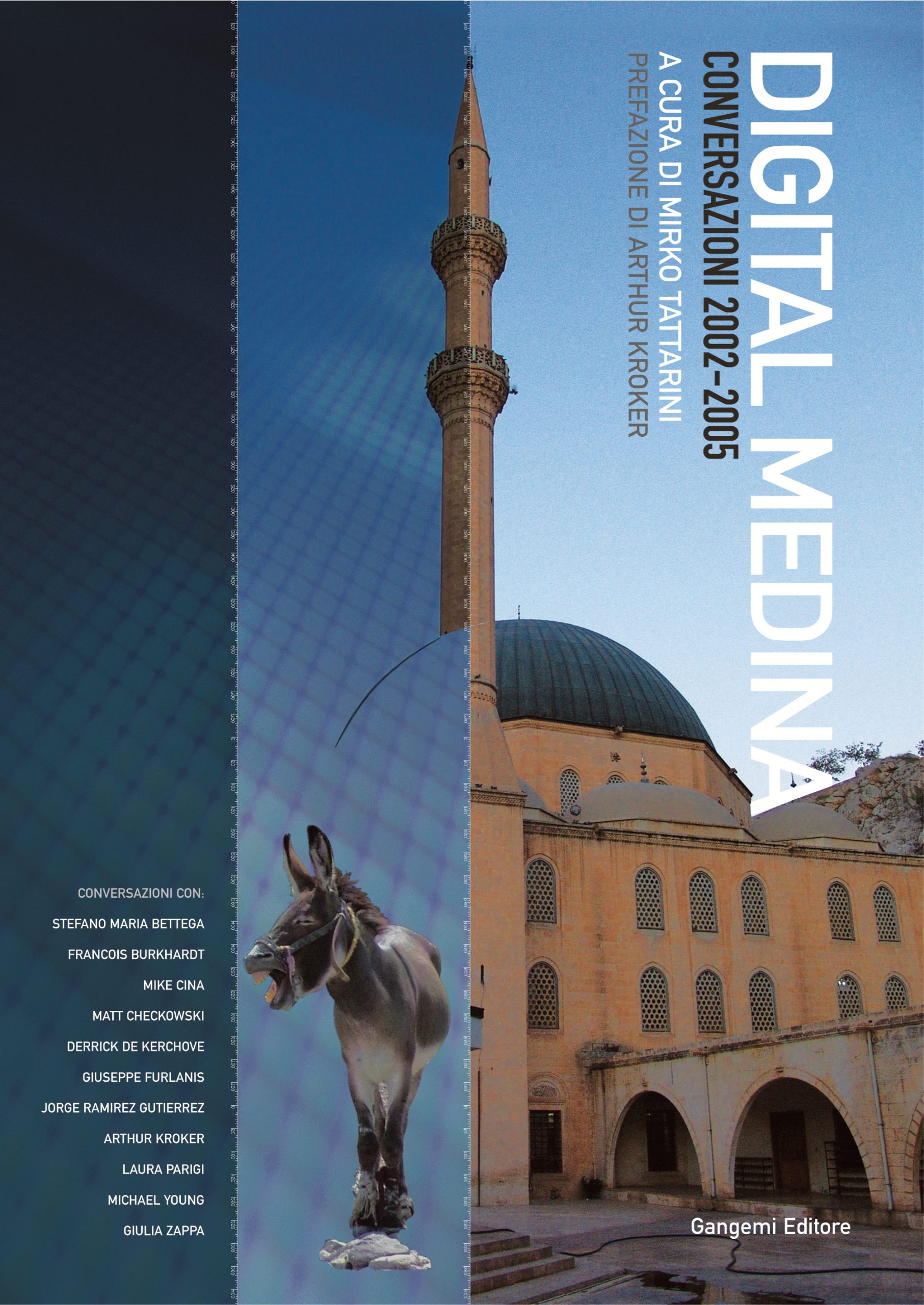 Copertina del libro Digital Medina con un asinello e una moschea, conversazioni 2002-2005, Gangemi Editore.