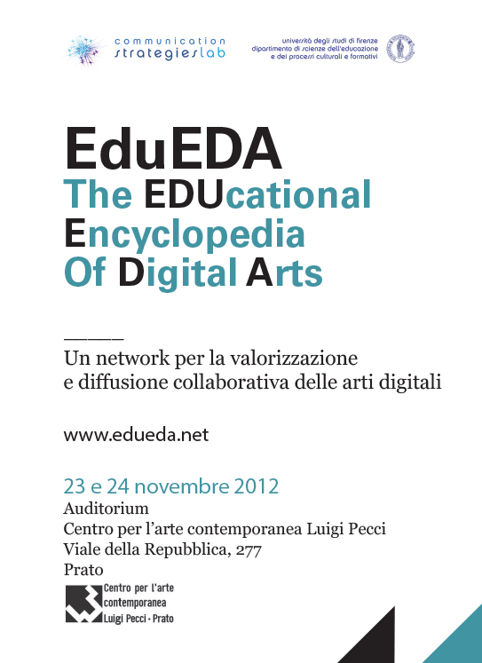Locandina evento EduEDA 2012, valorizzazione e diffusione arti digitali, Centro Luigi Pecci, Prato.