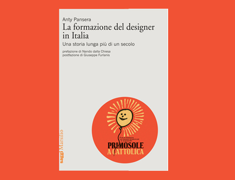 Copertina del libro La formazione del designer in Italia di Anty Pansera su sfondo arancione.