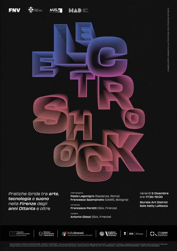 Poster evento Electroshock su arte, tecnologia e suono a Firenze, dicembre, dettagli su orari e partecipanti.