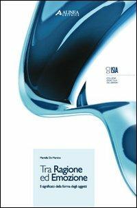 Copertina del libro Tra Ragione ed Emozione di Angela Di Pierro, con design astratto blu.